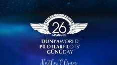 Dünya Pilotlar Günü Kutlu Olsun